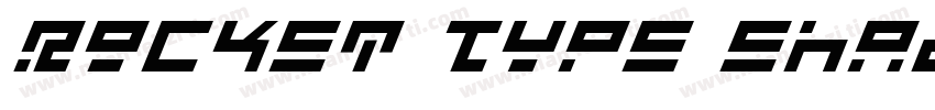 Rocket Type Shadow Italic字体转换